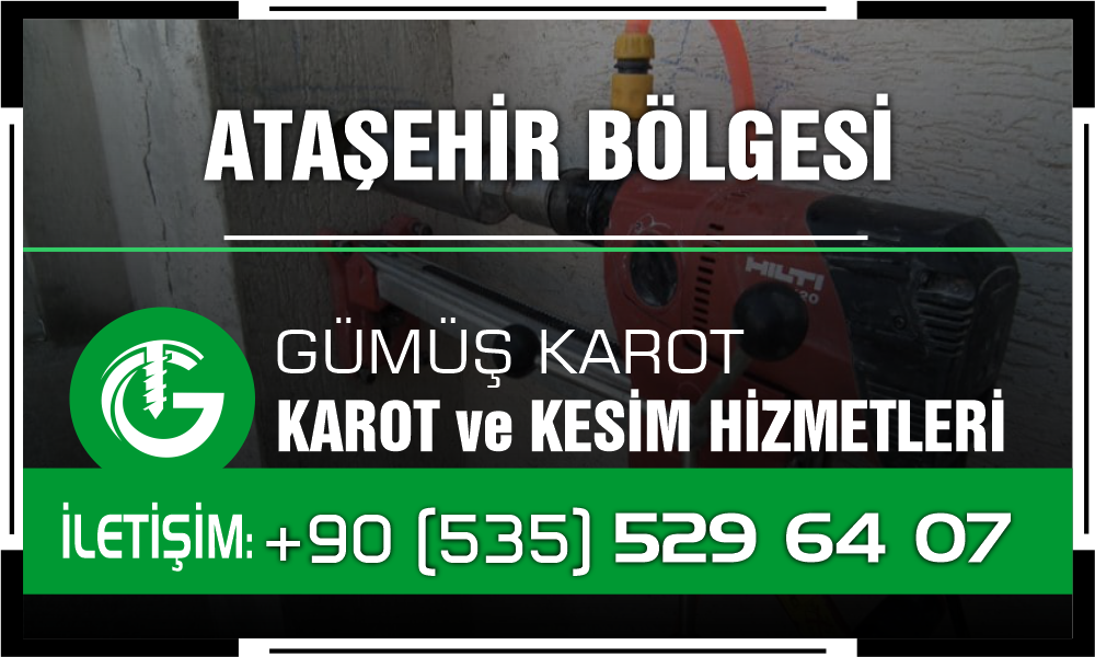 Ataşehir Karot Delme ve Kesim Hizmeti Uygun Fiyatlarla - Sancaktepe Karotçu Firması Bul!