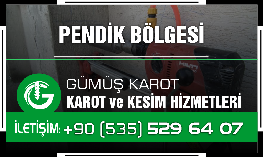 Pendik Karot Delme ve Kesim Hizmeti Uygun Fiyatlarla - Sancaktepe Karotçu Firması Bul!